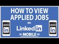 How To View Applied Jobs On The LinkedIn App | Mobile | *2022*
