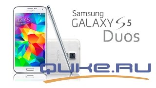 Samsung Galaxy S5 Duos SM-G900FD обзор ◄ Quke.ru ►