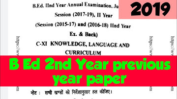 B Ed 2nd Year previous year question paper / knowledge language and curriculum previous year paper/
