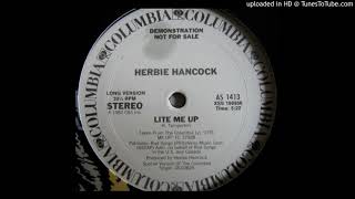 Herbie Hancock - Lite Me Up (Long Version) (1982)