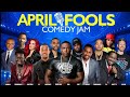 NYC APRIL FOOLS COMEDY &amp; RAP JAM