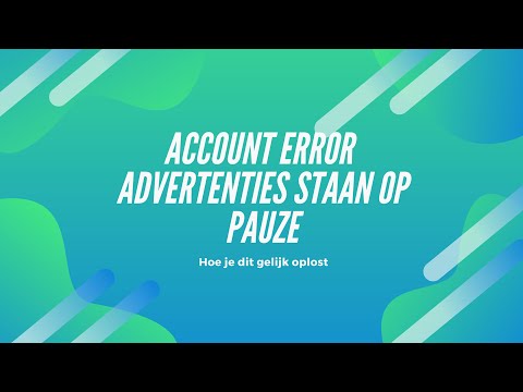 Hoe fix je een account error advertenties draaien niet