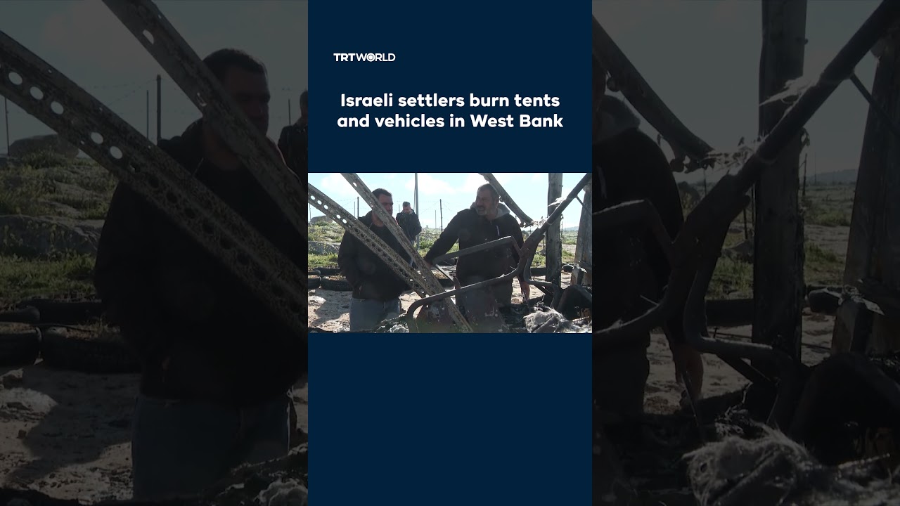 Israeli settlers burn tents and vehicles in West Bank