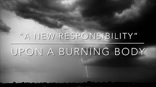 “A New Responsibility” by Upon A Burning Body (LYRICS!!!)