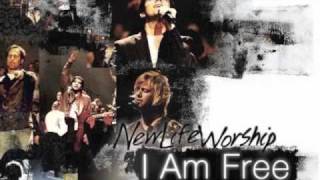 Video thumbnail of "I Am Free_New Life Worship"