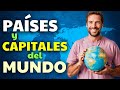 Estos son los paises y capitales del mundo 