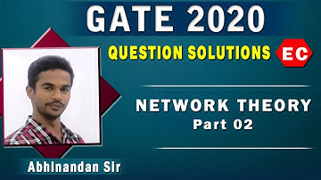 GATE 2020 I Electronics I Network Theory I Question Paper Discussion I Part 02