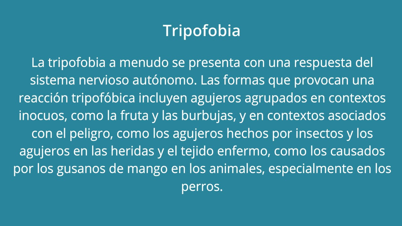 Tripofobia Fobia o Miedo a los