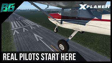 REAL Pilots Start Here! (Back to Basics) | X-Plane 11(Pilotedge)