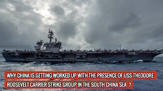 USS THEODORE ROOSEVELT CARRIER STRIKE GROUP MOVES INTO SOUTH CHINA SEA - CHINA CRIES FOUL!