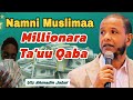 Every Muslim Should Be A Millionaire Amazing Advice From Ahmadin Jabal 