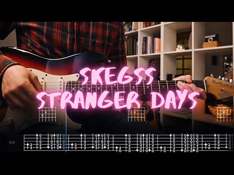 Stranger Days Skegss Сover / Guitar Tab / Lesson / Tutorial