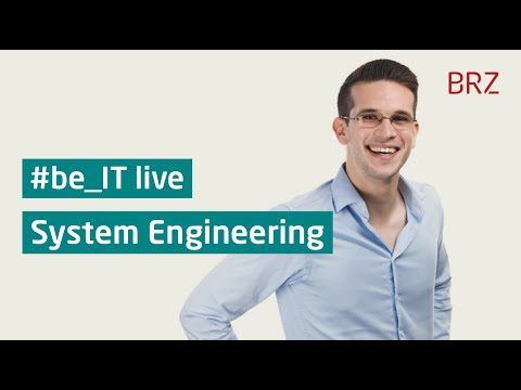 #be_IT live: System Engineering im BRZ