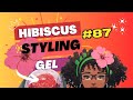 Make curls pop with the hibiscus herbal hair gel  no xanthan gum  diy recipe 87