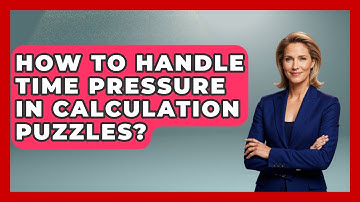 How To Handle Time Pressure In Calculation Puzzles? - The Chess Codex