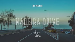 Madeira, Portugal [4K] -Virtual Drive - From Funchal to Ponta do Sol. Roads, Tunnels. OCTOBER 2021