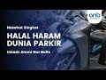 Halal haram dunia parkir  ustadz ammi nur baits