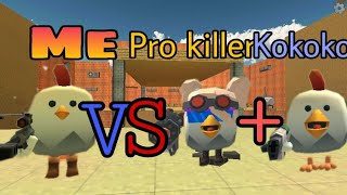 Me vs Pro Killer+Kokoko | 1v2 | chicken gun
