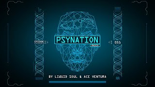 Psy-Nation Radio #051- incl. Headroom Mix [Liquid Soul &amp; Ace Ventura]