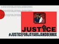 #JusticeForJayarajandBennix