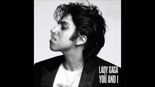 Lady Gaga - You And I (Edson Pride Unreleased Mix)