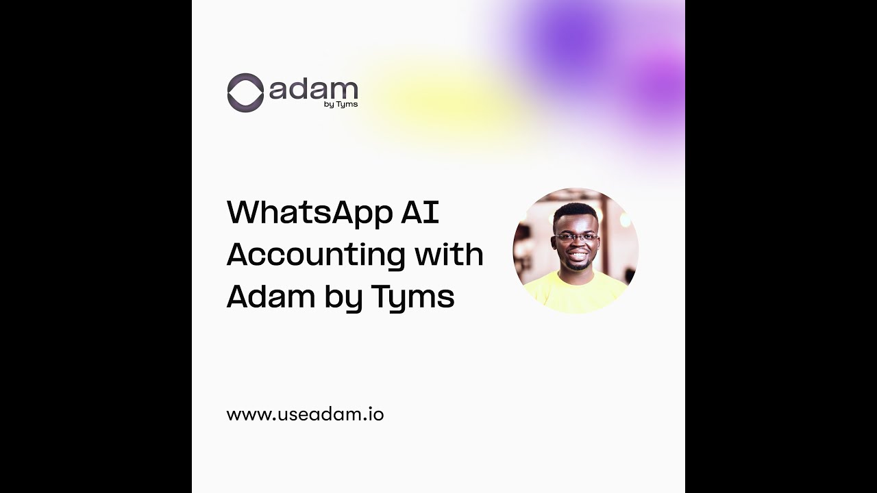 AI Accounting on WhatsApp With Adam by Tyms