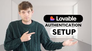 Lovable Authentication Setup: Secure Login in 10 Minutes
