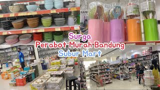 Surga Perabotan Murah Bandung  Kalipah Apo || Super Lengkap  || Subur Mart