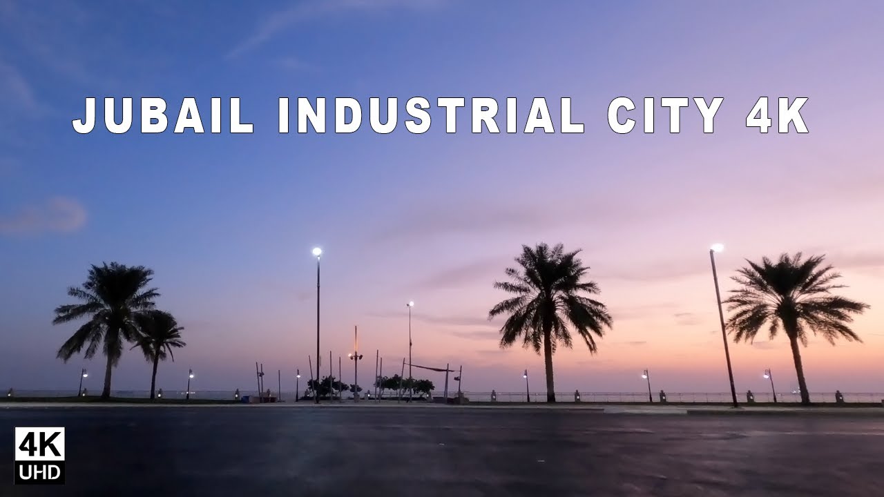 مدينة الجبيل الصناعية | Jubail Industrial City at Early Morning in 4K - Saudi Arabia