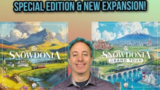 Snowdonia Special Edition & Grand Tour Expansion Preview