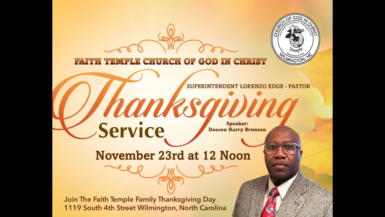 Thanksgiving Service 2023 Deacon Harry Brunson YouTube