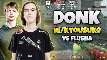 DONK Plays FACEIT with kyousuke vs flusha - donk POV with Voice Comms (Ancient)