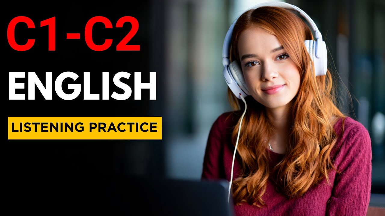 C1-C2 English Listening Practice | Real Advanced Level English Podcast ...