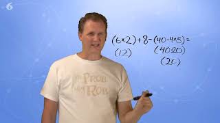 Math Antics' The Prob with Rob 1: Order of Operations