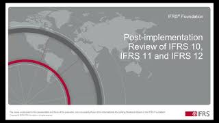 Webinar for national standard-setters on Request for Information PIR of IFRS 10, IFRS 11 and IFRS 12
