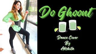 Do Ghoont || Dance Cover || Akshita ||Nia Sharma Resimi