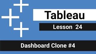 Lesson 24 - Dashboard Clone #4