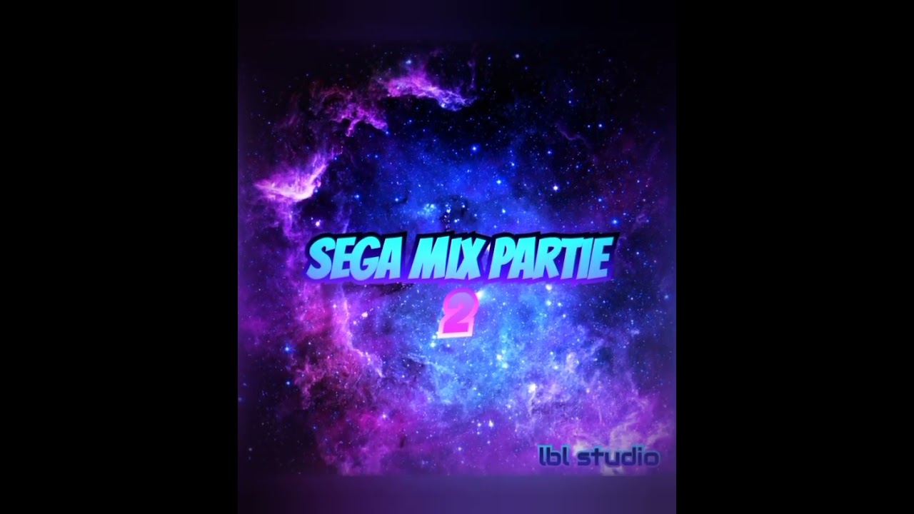 Sega mix partie 2
