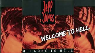 Watch Depp Jones Welcome To Hell video