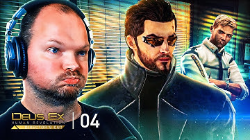 Deus Ex: Human Revolution - Part 4 | WHY IS EVERYBODY MEAN TO ME?!