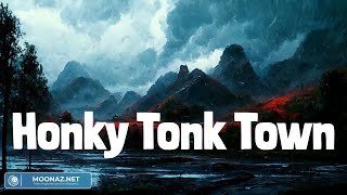 Honky Tonk Town - Drew Baldridge (Lyrics) - Country Life