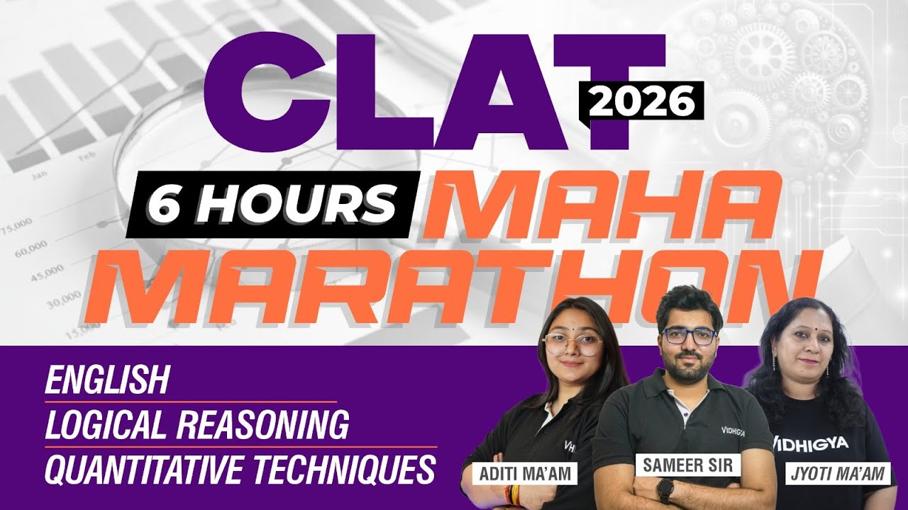 🔥 Maha Marathon for CLAT 2026 | Quant Made Easy in 1 Power Packed ...