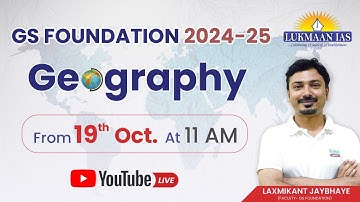 Open for All | GS Foundation 2024-25 | Geography | Laxmikant Jaybhaye | Lukmaan IAS