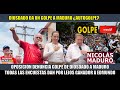 OPOSICION ALERTA DE GOLPE DE DIOSDADO a MADURO EDMUNDO no puede ser DERROTADO