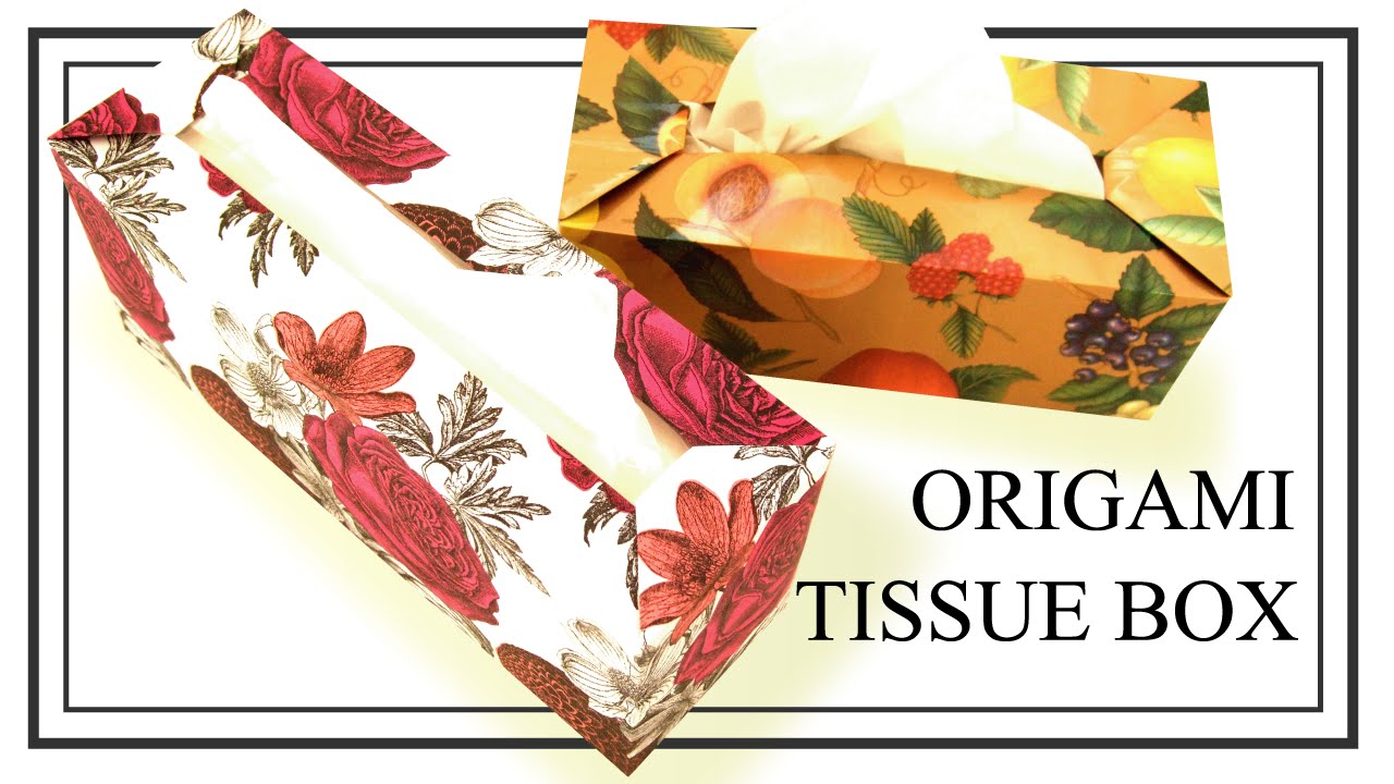 ティッシュケースの作り方 Origami Tissue Box Youtube