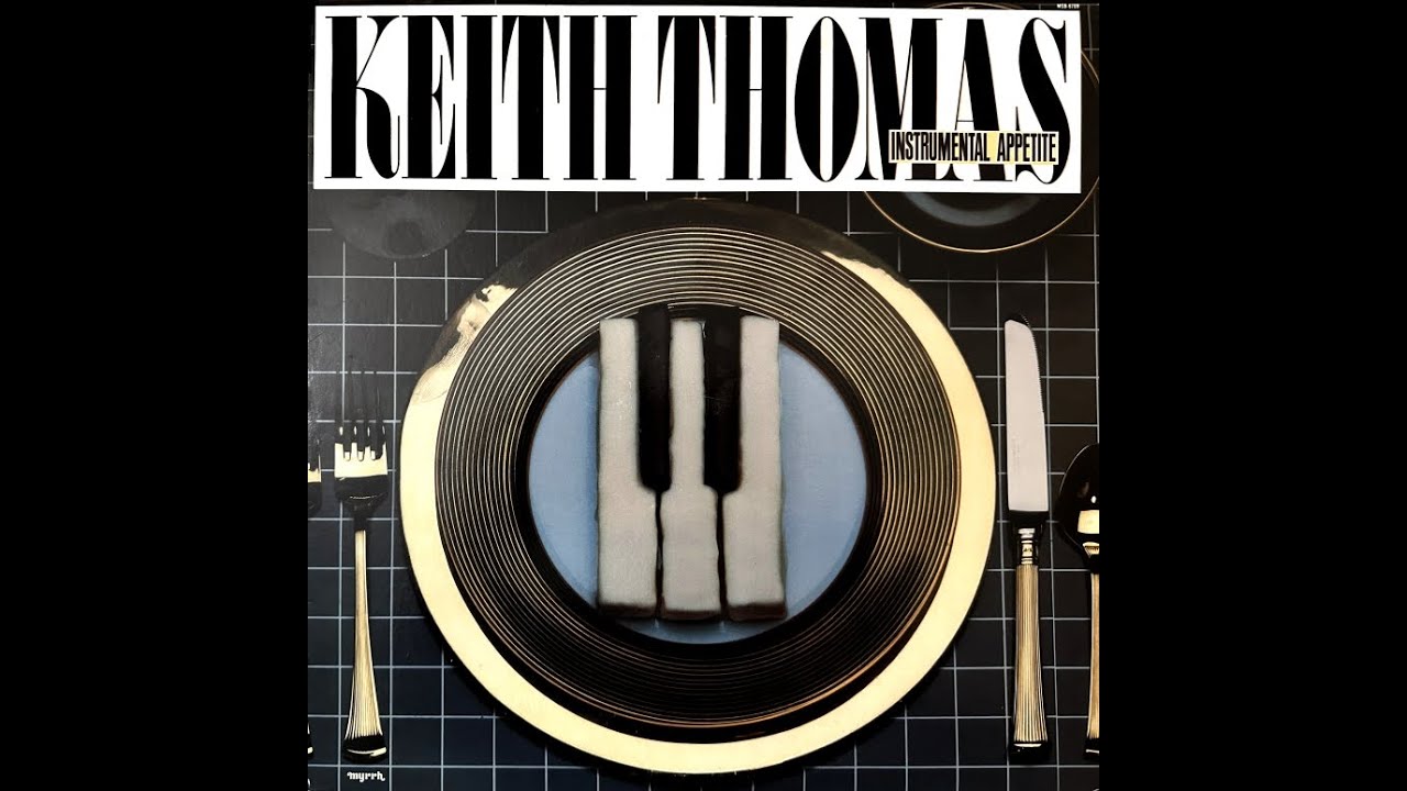 Keith Thomas - Instrumental Appetite 1983 [Full Album]