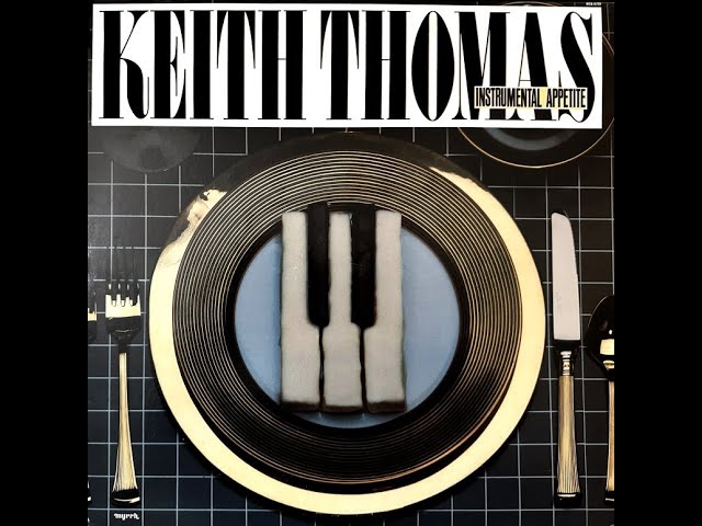 Keith Thomas - Instrumental Appetite 1983 [Full Album] - YouTube
