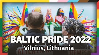 LGBTQ+ people in Lithuania are still fighting for Equal Rights | BALTIC PRIDE 2022 🇱🇹 🏳️‍🌈 🇺🇦