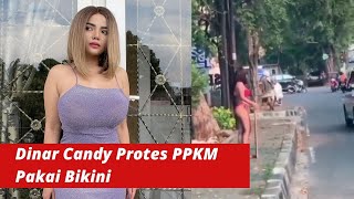 Viral Video Dinar Candy Pakai Bikini Protes Ppkm, Netizen Salah Fokus