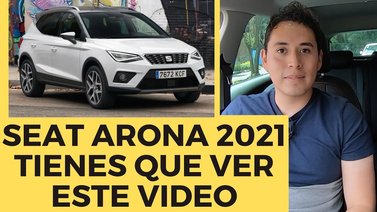SEAT Arona (2021) - Prueba  Información general 